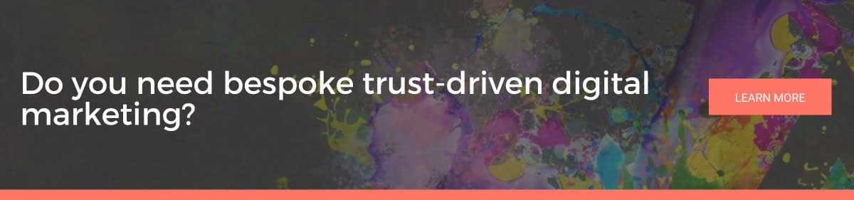 CTA image encouraging readers to use a trust-driven marketing agency