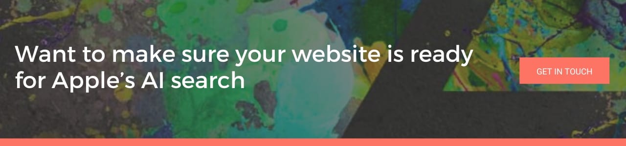 Want to make sure your website is ready for Apple’s AI search: A website banner with colourful abstract artwork and a bright call-to-action button.