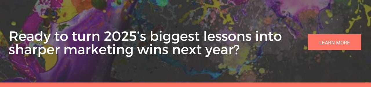 Ready to turn 2025’s biggest lessons into sharper marketing wins next year, a colourful abstract background with white text asking if you are ready to turn 2025’s biggest lessons into sharper marketing wins next year, with a learn more button