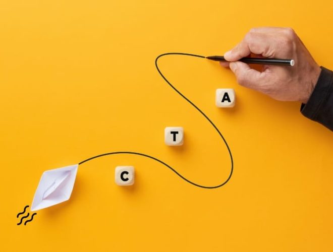 call to action mistakes, a hand drawing a winding line from a paper boat towards wooden blocks spelling CTA on a yellow background