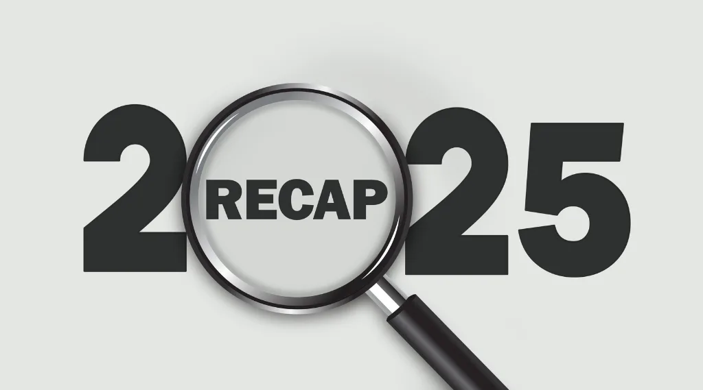 digital marketing recap 2025, the number 2025 with a magnifying glass over the middle showing the word recap